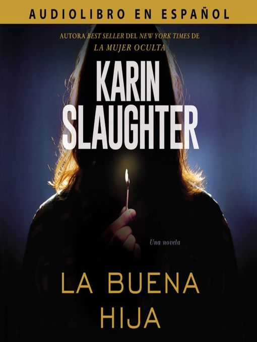 Title details for buena hija by Karin Slaughter - Available